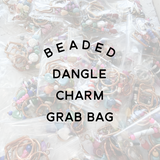 Beaded Dangle Charms Grab Bag