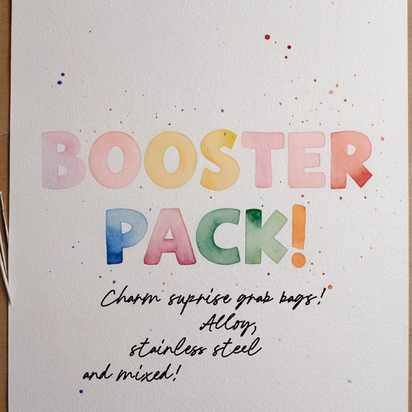 CHARM BAR Premium BOOSTER PACKS----> Alloy and Premium Stainless Steel Charm Grab Bags-----> Choose your Style and materials!