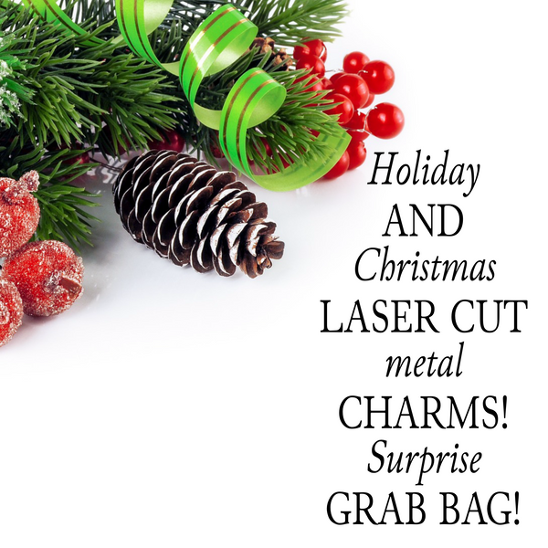 GB Surprise Grab Bag of CHRISTMAS/HOLIDAY Laser Cut Metal Charms